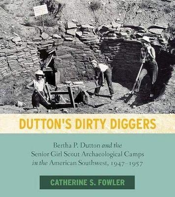 Dutton's Dirty Diggers - Catherine S Fowler