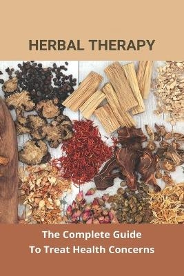 Herbal Therapy - Chauncey Keaveney