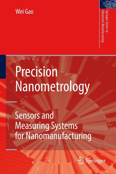 Precision Nanometrology -  Wei Gao