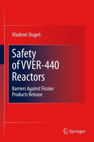 Safety of VVER-440 Reactors -  Vladimir Slugen