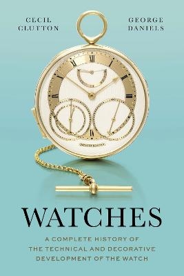 Watches - Cecil Clutton, George Daniels