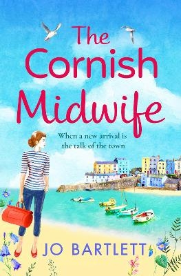 The Cornish Midwife -  Jo Bartlett