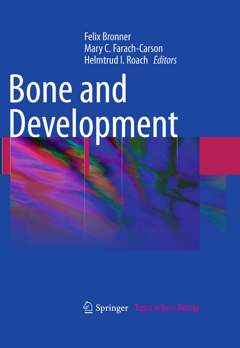 Bone and Development - 