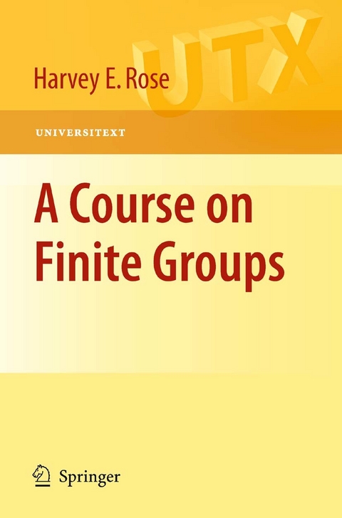 Course on Finite Groups -  H.E. Rose