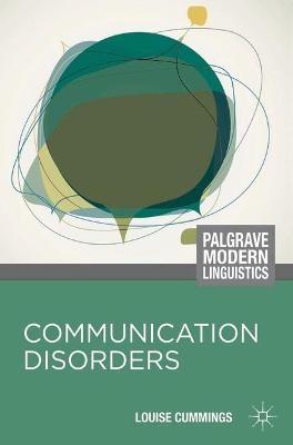 Communication Disorders - Louise Cummings