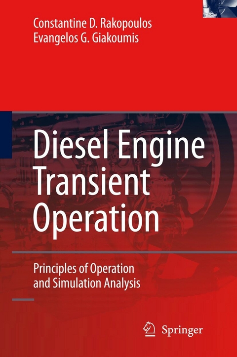 Diesel Engine Transient Operation -  Evangelos G. Giakoumis,  Constantine D. Rakopoulos