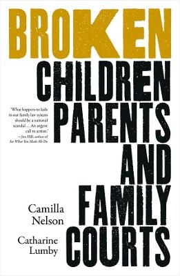 Broken - Camilla Nelson, Catharine Lumby