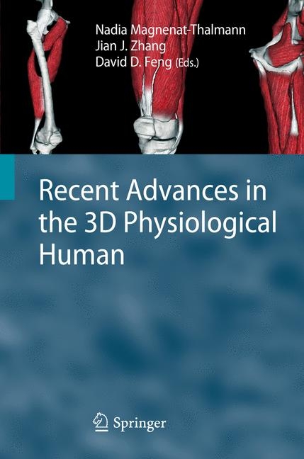 Recent Advances in the 3D Physiological Human - 