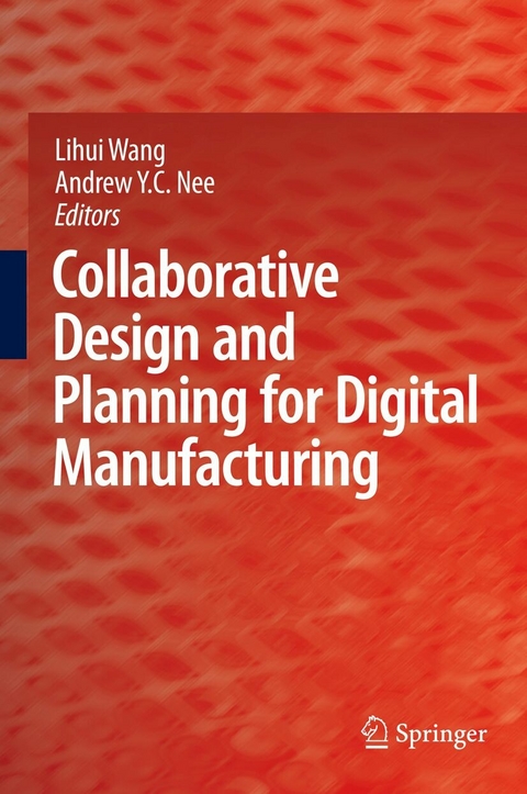 Collaborative Design and Planning for Digital Manufacturing - 