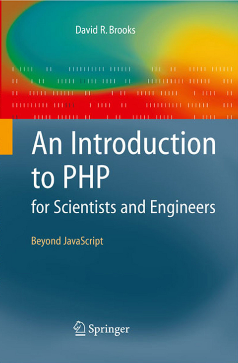 Introduction to PHP for Scientists and Engineers -  David R. Brooks