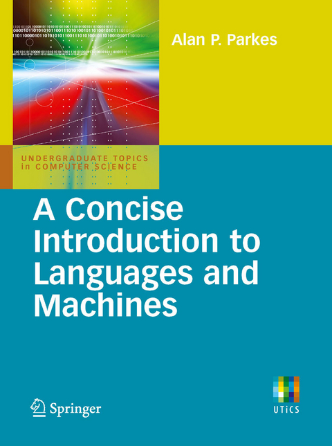 Concise Introduction to Languages and Machines -  Alan P. Parkes