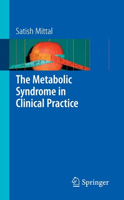 Metabolic Syndrome in Clinical Practice -  Satish Mittal