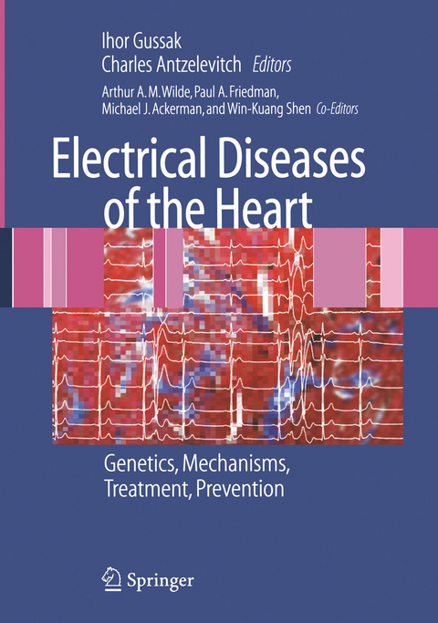 Electrical Diseases of the Heart - 