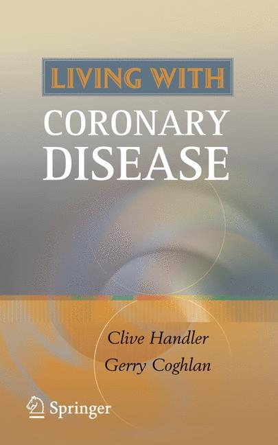 Living with Coronary Disease - Clive Handler, Gerry Coghlan