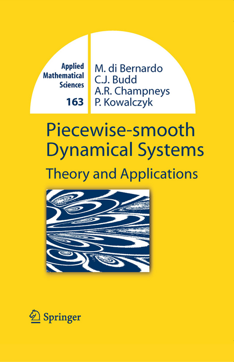 Piecewise-smooth Dynamical Systems -  Mario Bernardo,  Chris Budd,  Alan Richard Champneys,  Piotr Kowalczyk