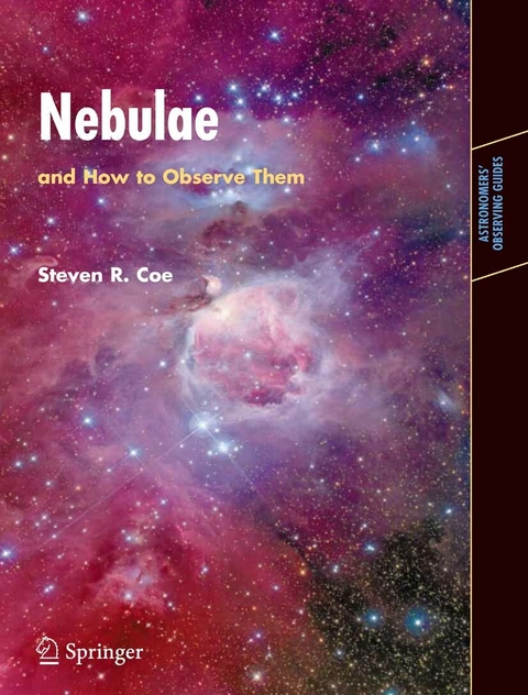 Nebulae and How to Observe Them -  Steven Coe