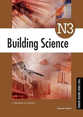 Building Science N3 Student's Book - L.L. Maraschin, R. Ferreira