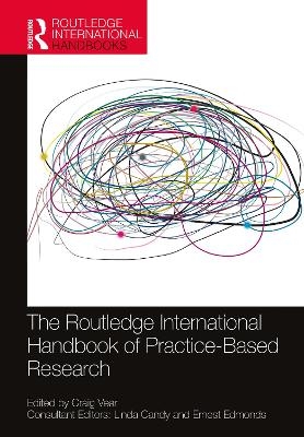 The Routledge International Handbook of Practice-Based Research - 