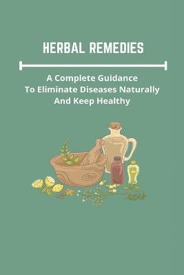 Herbal Remedies - Vicky Spino