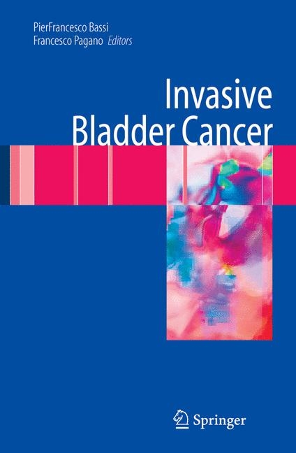 Invasive Bladder Cancer - 