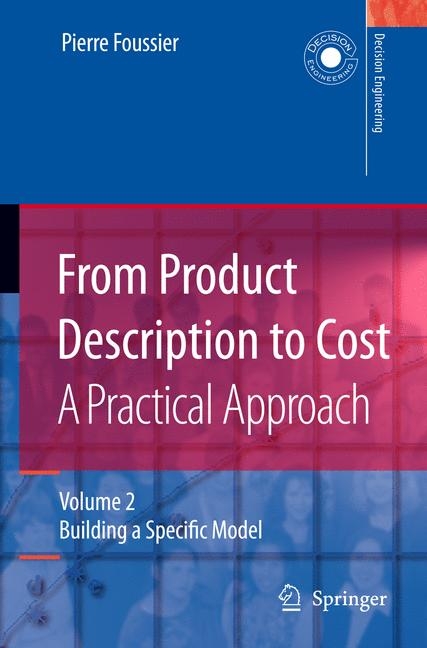 From Product Description to Cost: A Practical Approach -  Pierre Marie Maurice Foussier