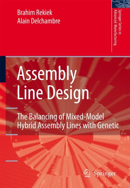 Assembly Line Design -  Alain Delchambre,  Brahim Rekiek