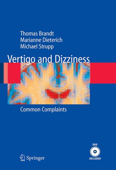Vertigo and Dizziness -  Thomas Brandt,  Marianne Dieterich,  Michael Strupp