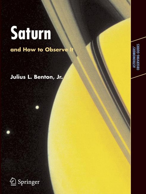 Saturn and How to Observe It -  Julius Benton