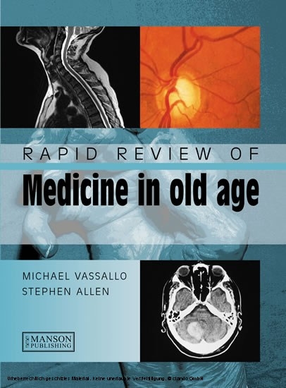 Rapid Review of Medicine in Old Age -  Stephen Allen,  Michael Vassallo