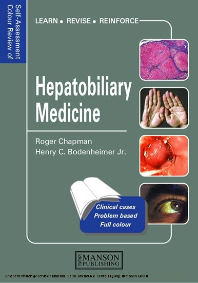 Hepatobiliary Medicine -  Henry Bodenheimer Jr.,  Roger Chapman
