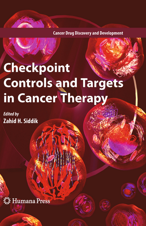 Checkpoint Controls and Targets in Cancer Therapy - 