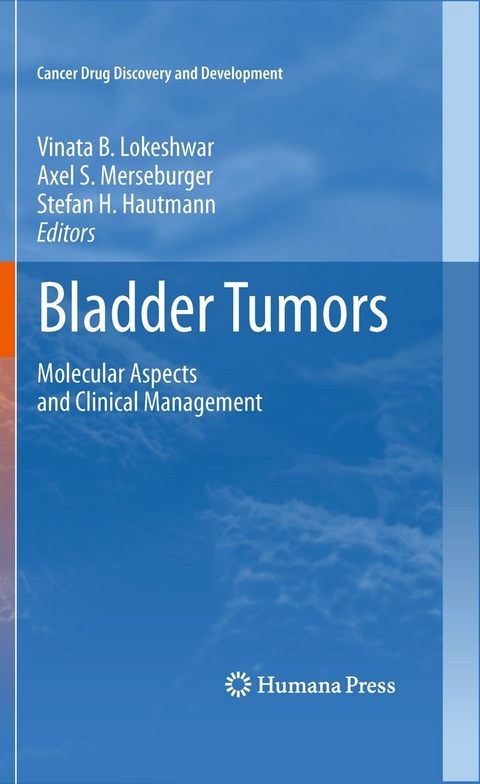 Bladder Tumors: - 