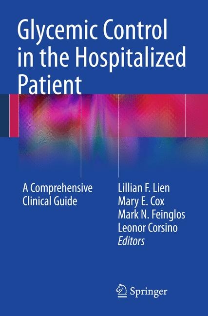 Glycemic Control in the Hospitalized Patient - 