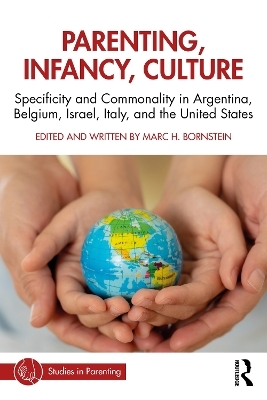 Parenting, Infancy, Culture - 