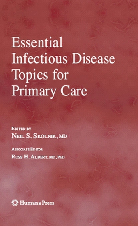 Essential Infectious Disease Topics for Primary Care - 