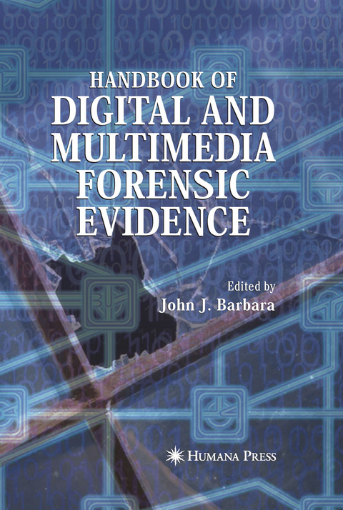 Handbook of Digital and Multimedia Forensic Evidence - 