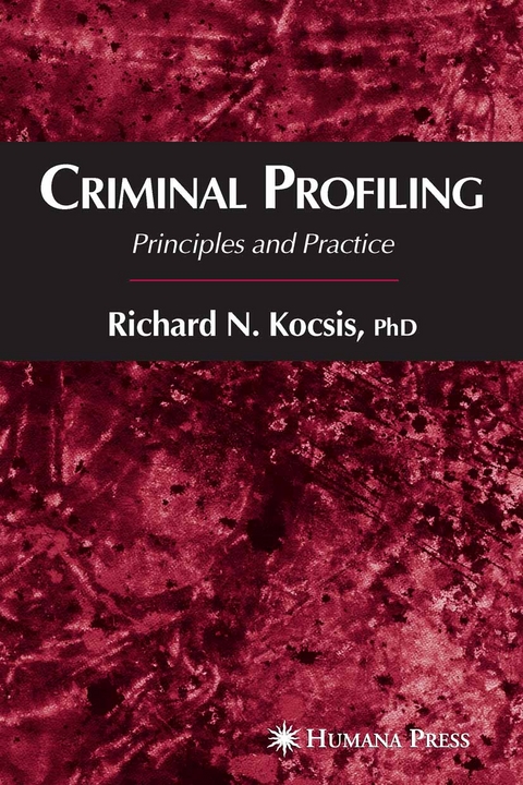 Criminal Profiling -  Richard N. Kocsis