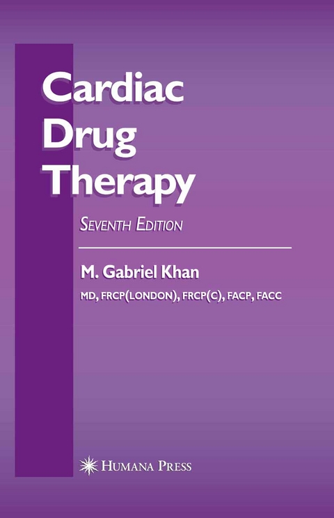 Cardiac Drug Therapy -  M. Gabriel Khan
