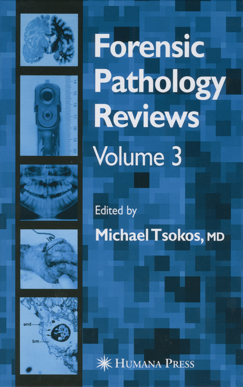 Forensic Pathology Reviews Vol    3 - 