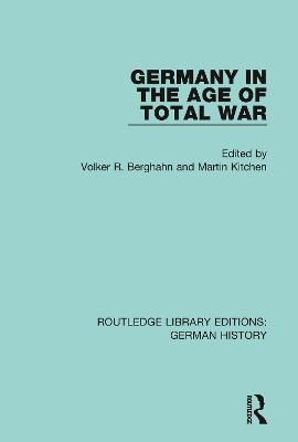 Germany in the Age of Total War - 