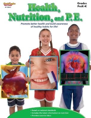 Health, Nutrition, and P.E. Reproducible Grades Pre K-K -  Stckvagn