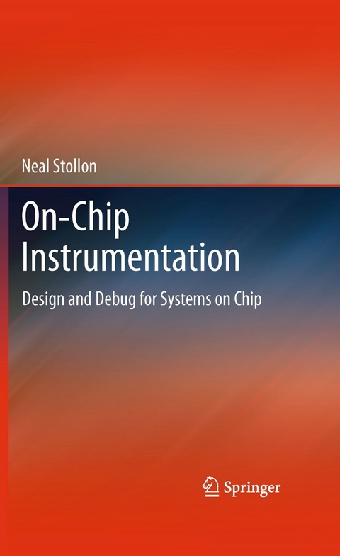 On-Chip Instrumentation -  Neal Stollon