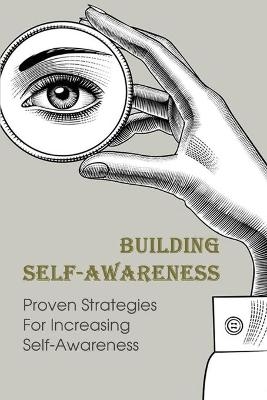 Building Self-Awareness - Neida Tiedeman