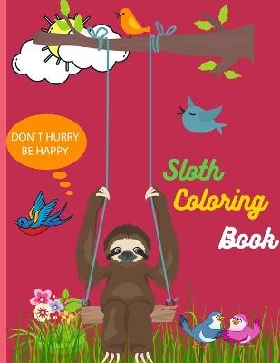 Sloth Coloring Book - Suellen Molviolet