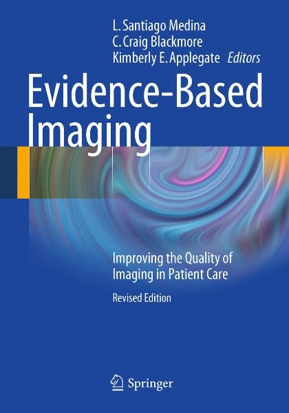 Evidence-Based Imaging - 