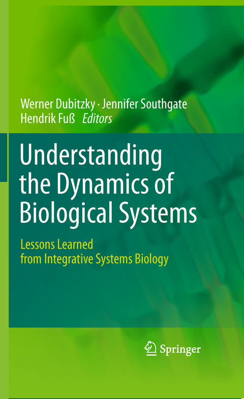 Understanding the Dynamics of Biological Systems - 
