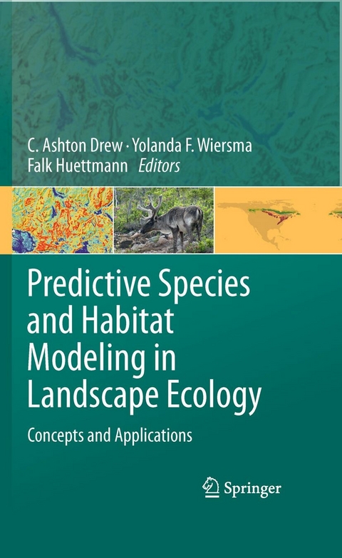 Predictive Species and Habitat Modeling in Landscape Ecology - 