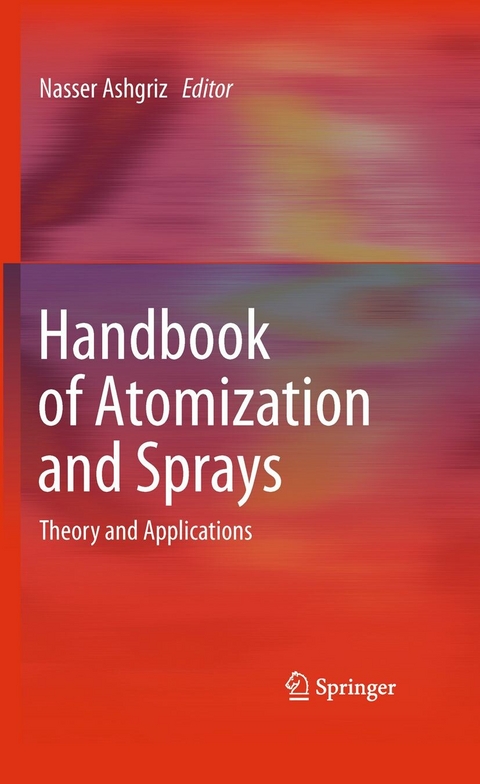 Handbook of Atomization and Sprays - 