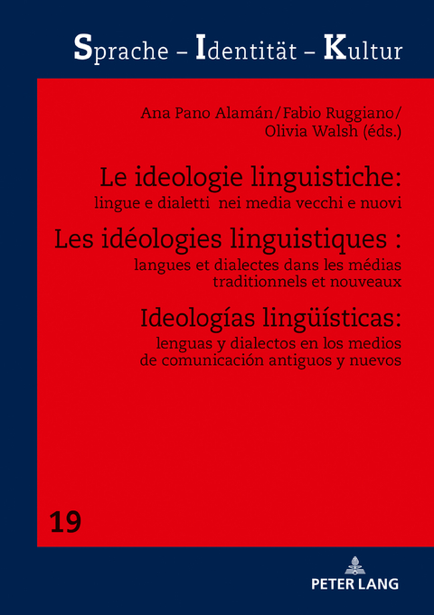 Les idéologies linguistiques : langues et dialectes dans les médias traditionnels et nouveaux - 