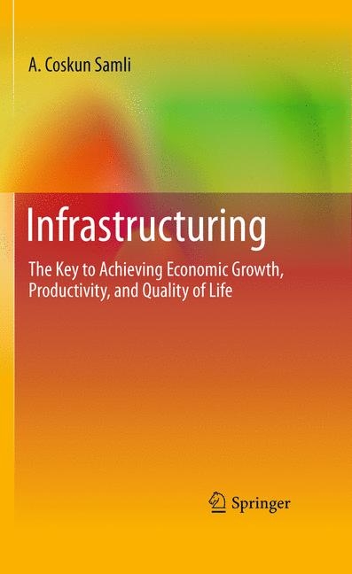 Infrastructuring -  A. Coskun Samli